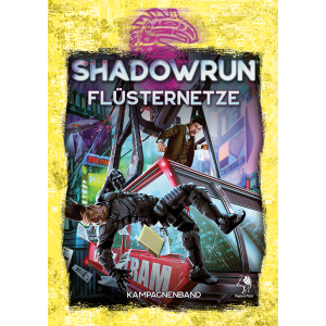 Shadowrun: Fl&uuml;sternetze (Hardcover)
